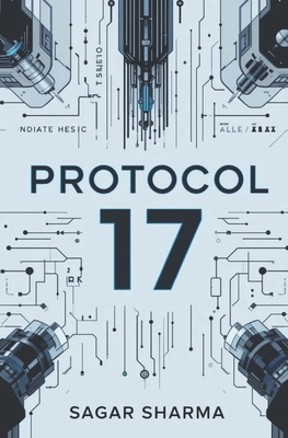Protocol 17 B0DTN9J341 Book Cover