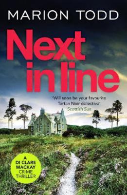 Next in Line: A must-read Scottish crime thrill... Book Cover