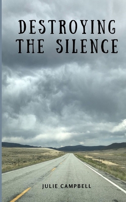 Destroying the Silence 9358734140 Book Cover