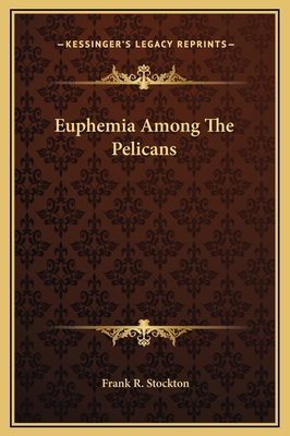 Euphemia Among The Pelicans 1169173705 Book Cover