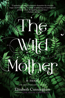 The Wild Mother 1958972029 Book Cover