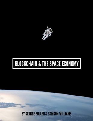 Paperback Blockchain & the Space Economy Book