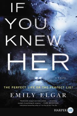 If You Knew Her [Large Print] 0062791893 Book Cover