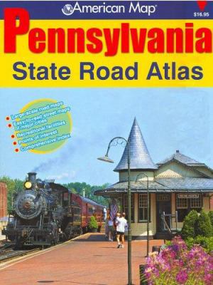 American Map Pennsylvania State Road Atlas 0875306837 Book Cover