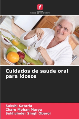 Cuidados de saúde oral para idosos [Portuguese] 620924436X Book Cover