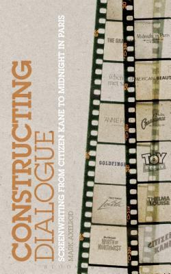 Constructing Dialogue 1441174257 Book Cover