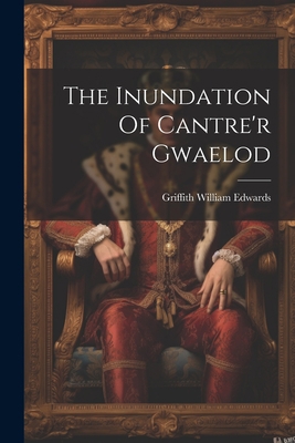 The Inundation Of Cantre'r Gwaelod 1021313386 Book Cover