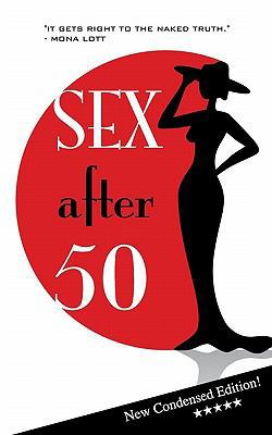 SEX after 50: Blank Gag Book 1460993799 Book Cover