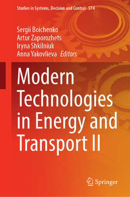 Modern Technologies in Energy and Transport II 3031766490 Book Cover