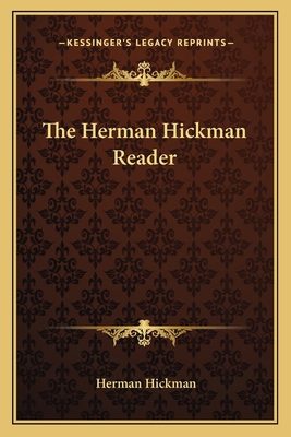 The Herman Hickman Reader 1163817023 Book Cover