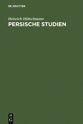 Persische Studien [German] 311118837X Book Cover