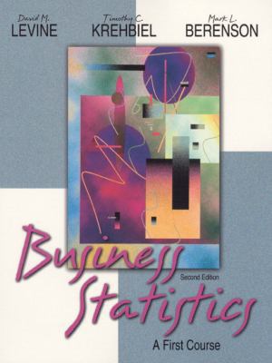 Business Statistics: A First Course (2nd Edition) 0130867543 Book Cover