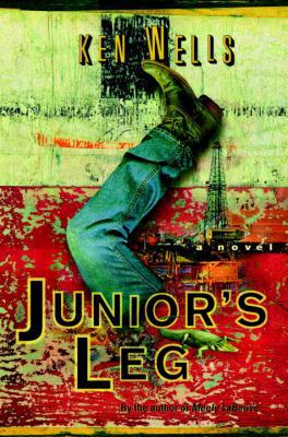 Junior's Leg: A Novel 0375505261 Book Cover