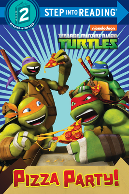 Pizza Party! (Teenage Mutant Ninja Turtles) 1524769827 Book Cover