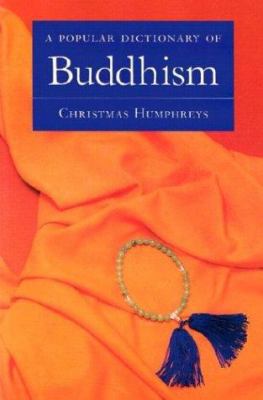 A Popular Dictionary of Buddhism 0844204196 Book Cover