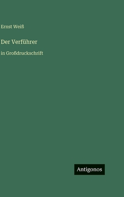 Der Verführer: in Großdruckschrift [German] 356611653X Book Cover