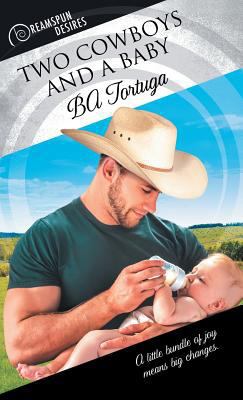 Two Cowboys and a Baby 1635333849 Book Cover