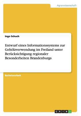 Entwurf eines Informationssystems zur Gehölzver... [German] 3640274458 Book Cover