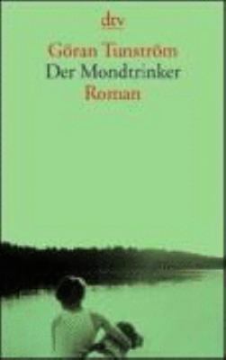 Der Mondtrinker. [German] 3423128712 Book Cover