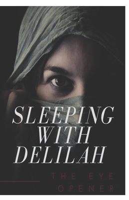Sleeping with Delilah 1699431337 Book Cover