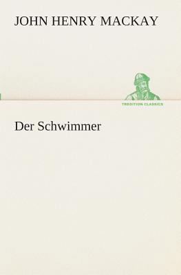 Der Schwimmer [German] 384954706X Book Cover