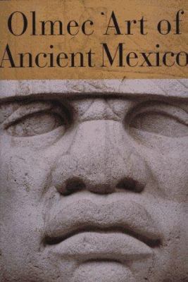 Olmec Art of Ancient Mexico 0810963280 Book Cover