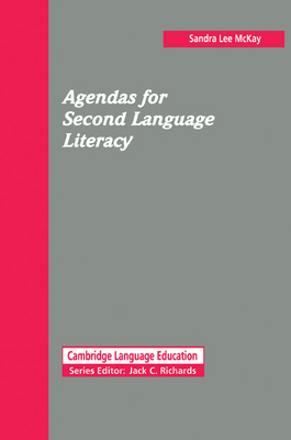 Agendas for Second Language Literacy 0521446643 Book Cover