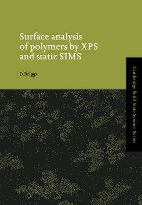 Surface Analysis of Polymers by XPS and Static ... 052101753X Book Cover