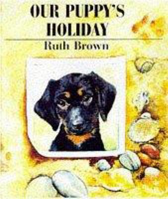 Our Puppy's Holiday 0862648203 Book Cover