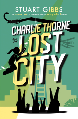 Charlie Thorne and the Lost City [Large Print] 1432889710 Book Cover