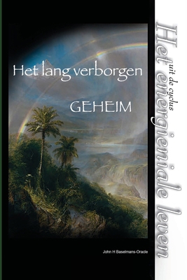Het lang verborgen geheim [Dutch] 0359705332 Book Cover