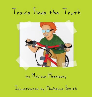 Travis Finds the Truth 0998705772 Book Cover