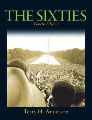 The Sixties + MySearchLab With Pearson Etext Ac... 0205840124 Book Cover