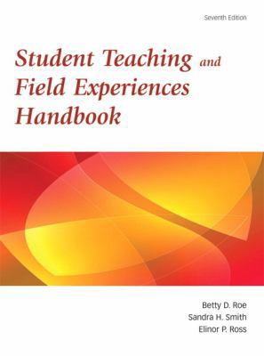 Student Teaching and Field Experiences Handbook 0137152752 Book Cover