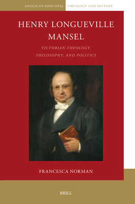 Henry Longueville Mansel 9004543244 Book Cover