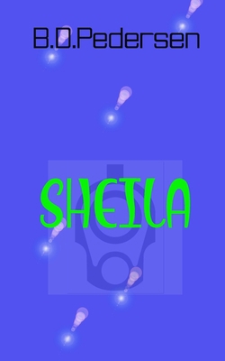 Sheila B0D6BRTHB8 Book Cover