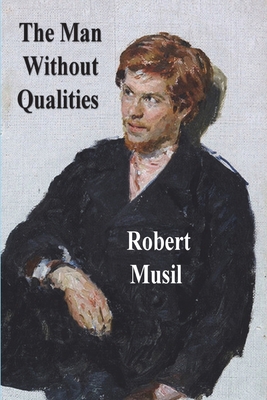 The Man Without Qualities 1774645009 Book Cover