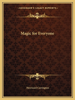 Magic for Everyone 1162588365 Book Cover