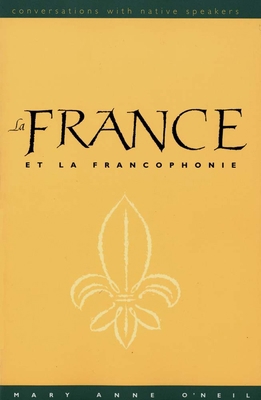 La France Et La Francophonie [With DVD] 0300115342 Book Cover