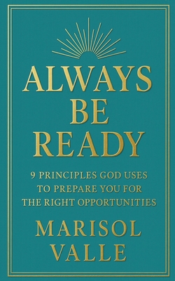 Always Be Ready B0G6PPR3T3 Book Cover