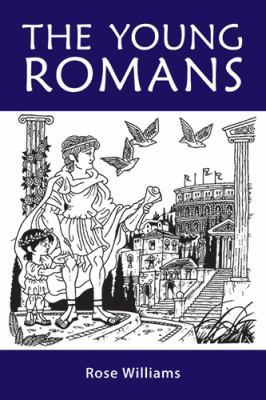 The Young Romans 0865166706 Book Cover