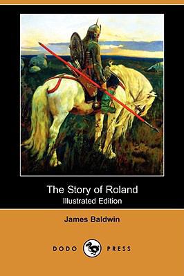 The Story of Roland (Illustrated Edition) (Dodo... 1409909085 Book Cover