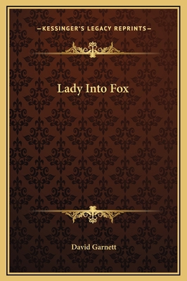 Lady Into Fox 1169210953 Book Cover