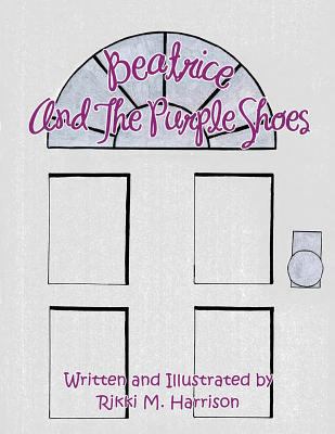 Beatrice and The Purple Shoes 0692843752 Book Cover