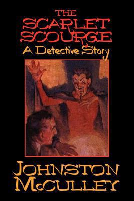 The Scarlet Scourge 1434497348 Book Cover