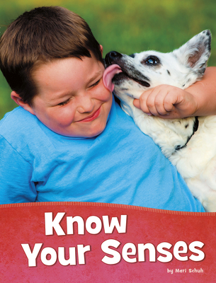 Know Your Senses 1977123902 Book Cover
