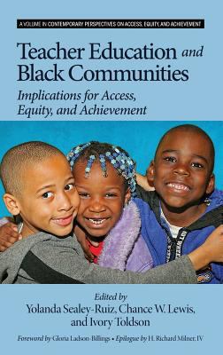 Teacher Education and Black Communities: Implic... 1623966981 Book Cover