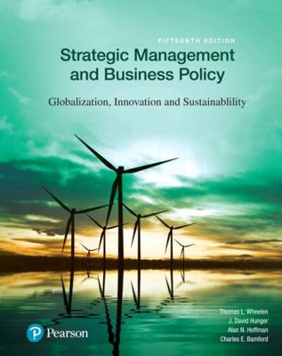 Strategic Management and Business Policy: Globa... 0134522052 Book Cover