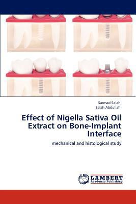 Effect of Nigella Sativa Oil Extract on Bone-Im... 3847329197 Book Cover