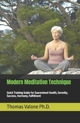 Modern Meditation Technique: Quick Training Gui... B0CWDSJYNW Book Cover